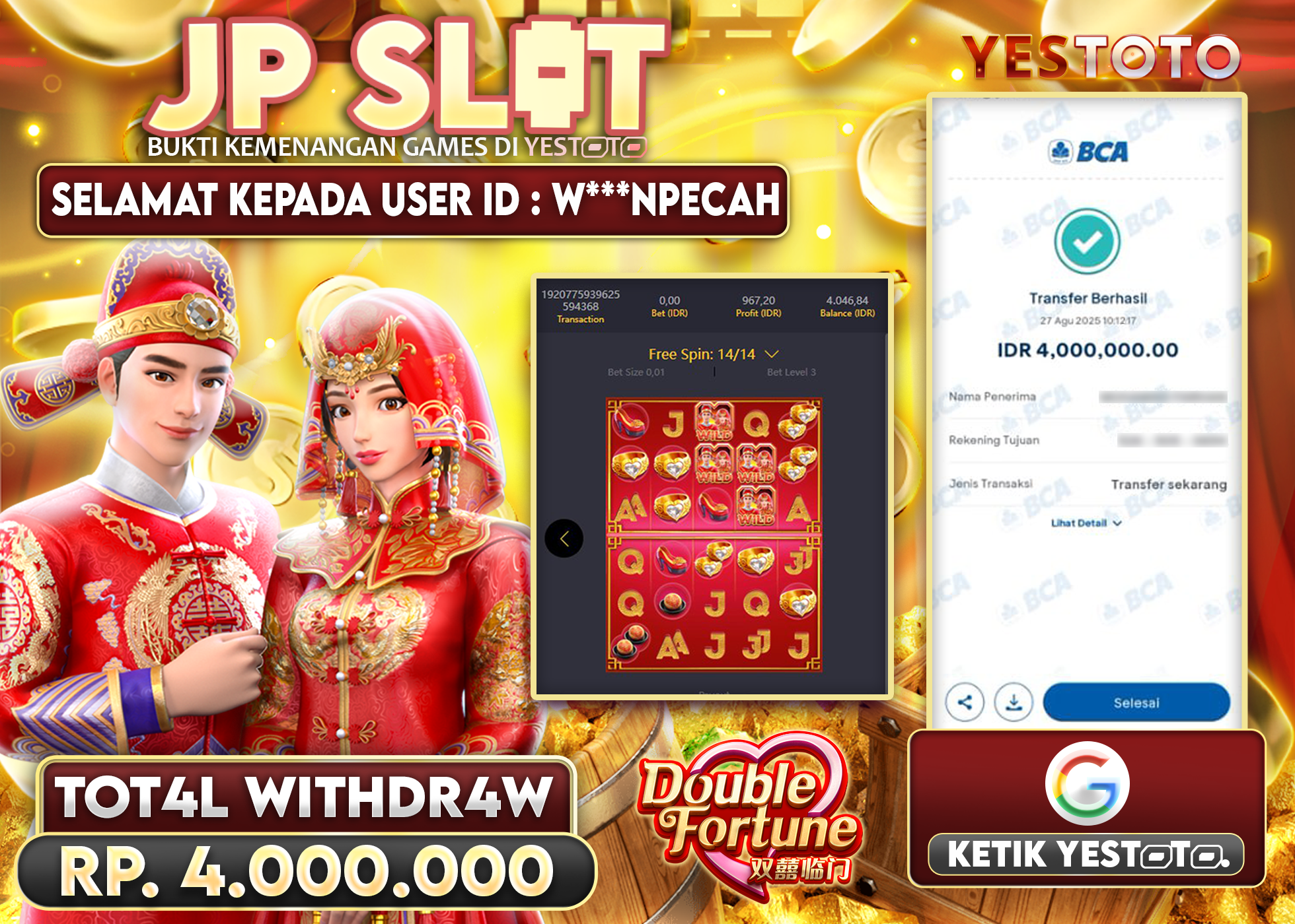 W***NPECAH JACKPOT SLOT DOUBLE FORTUNE Rp.4.000.000 - LUNAS